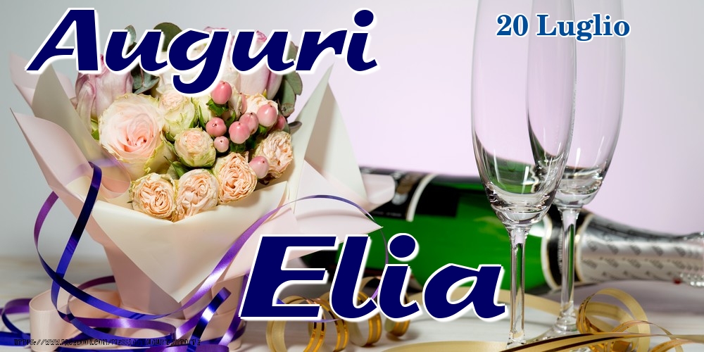 20 Luglio - Auguri Elia! - Cartoline onomastico