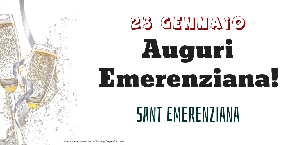 Sant Emerenziana Auguri Emerenziana! 23 Gennaio - Cartoline onomastico