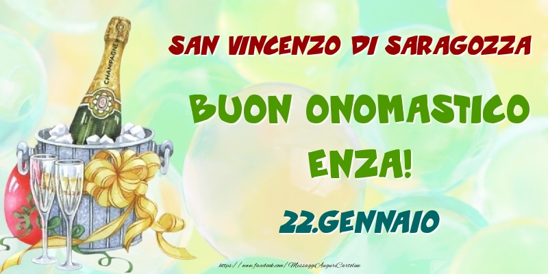 San Vincenzo di Saragozza Buon Onomastico, Enza! 22.Gennaio - Cartoline onomastico