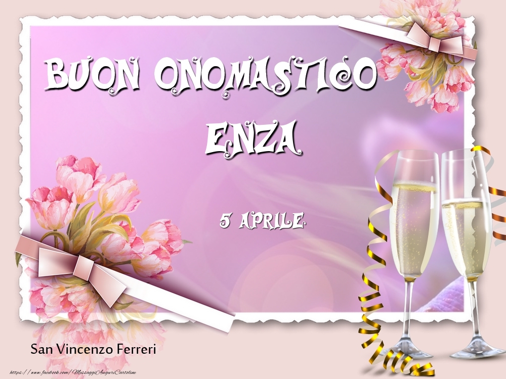 San Vincenzo Ferreri Buon Onomastico, Enza! 5 Aprile - Cartoline onomastico