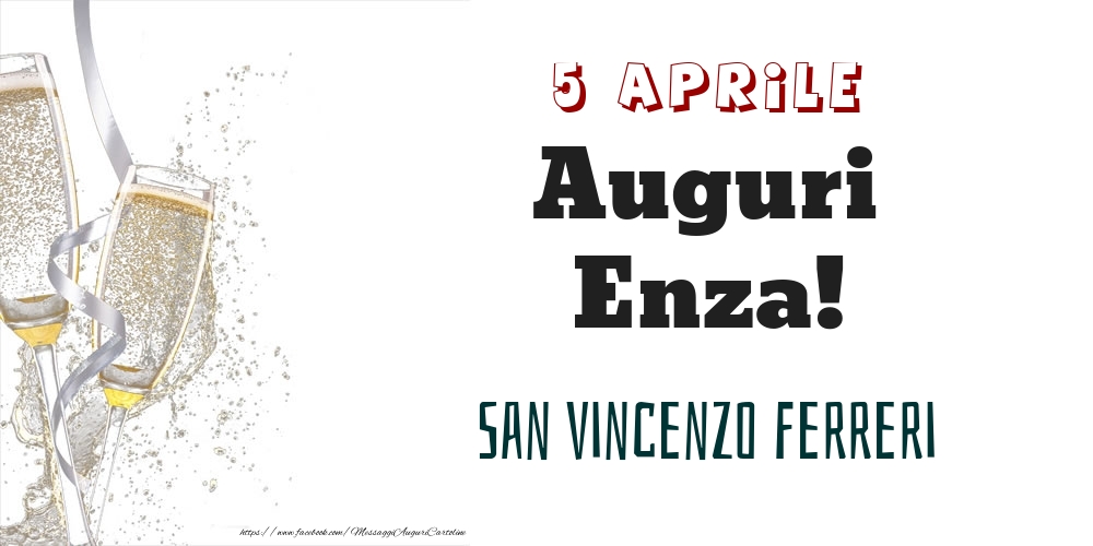 San Vincenzo Ferreri Auguri Enza! 5 Aprile - Cartoline onomastico