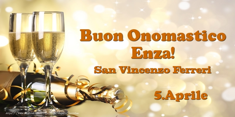 5.Aprile San Vincenzo Ferreri Buon Onomastico Enza! - Cartoline onomastico