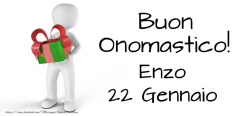 Buon Onomastico  Enzo! 22 Gennaio - Cartoline onomastico