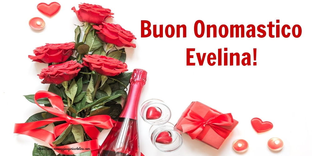 Buon Onomastico Evelina! - Cartoline onomastico con fiori