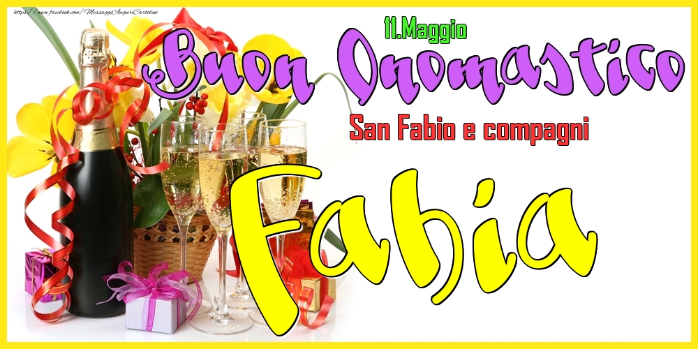 11.Maggio - Buon Onomastico Fabia! - Cartoline onomastico