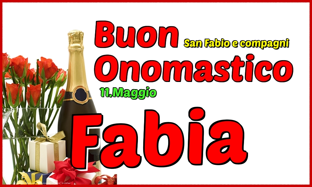 11.Maggio - Buon Onomastico Fabia! - Cartoline onomastico