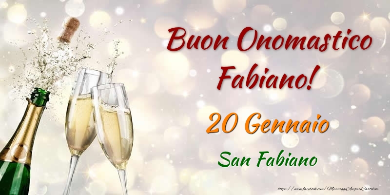 Buon Onomastico Fabiano! 20 Gennaio San Fabiano - Cartoline onomastico