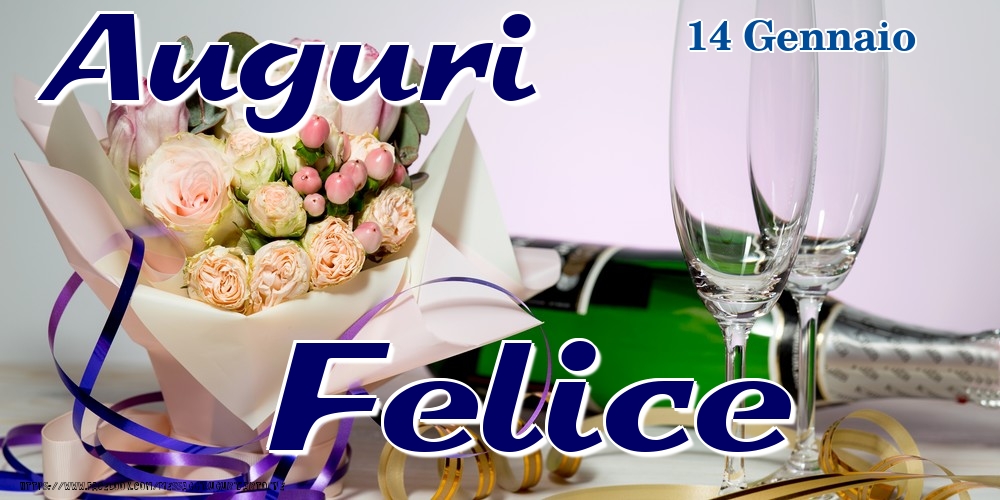 14 Gennaio - Auguri Felice! - Cartoline onomastico