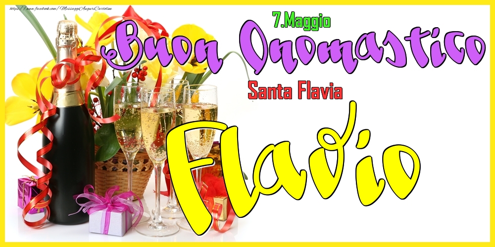 7.Maggio - Buon Onomastico Flavio! - Cartoline onomastico