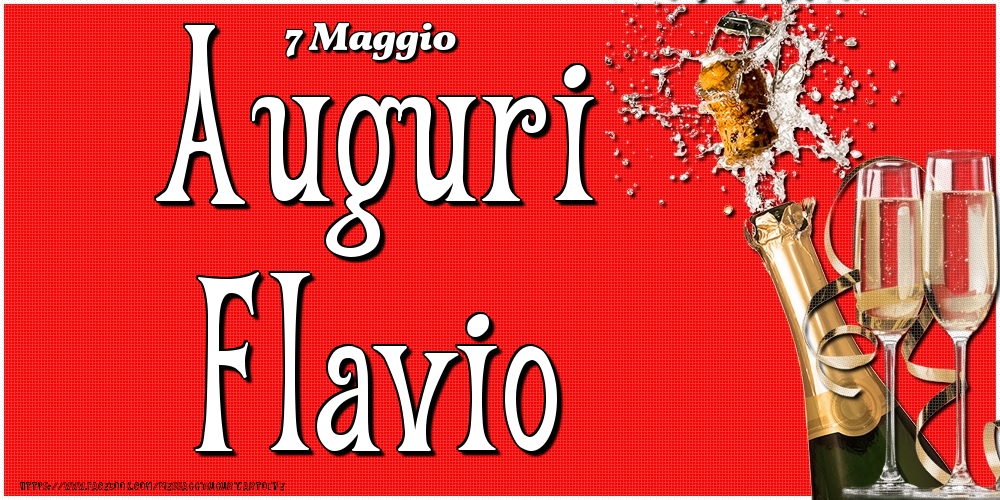 7 Maggio - Auguri Flavio! - Cartoline onomastico