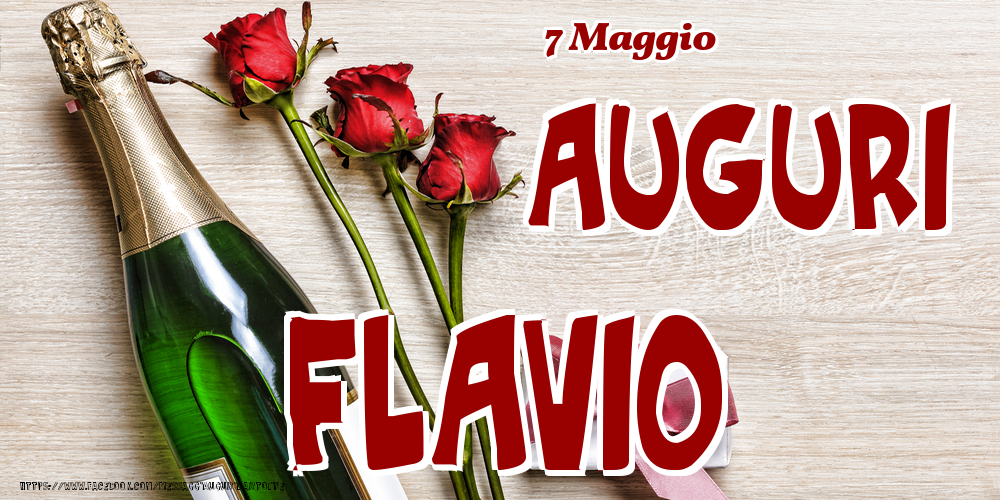 7 Maggio - Auguri Flavio! - Cartoline onomastico