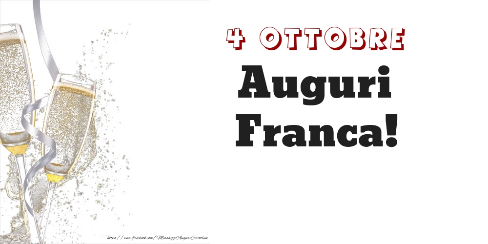 Auguri Franca! 4 Ottobre - Cartoline onomastico