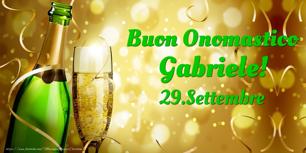 Buon Onomastico Gabriele! 29.Settembre - - Cartoline onomastico