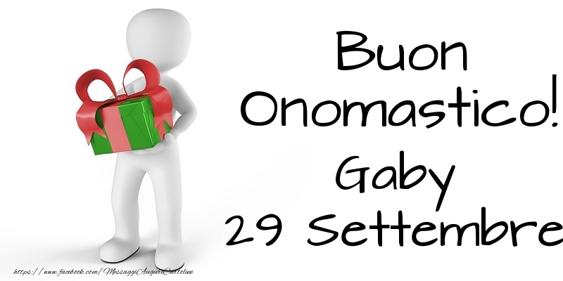 Buon Onomastico  Gaby! 29 Settembre - Cartoline onomastico