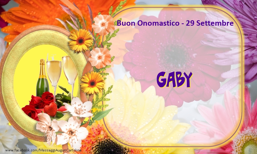 Buon Onomastico, Gaby! 29 Settembre - Cartoline onomastico