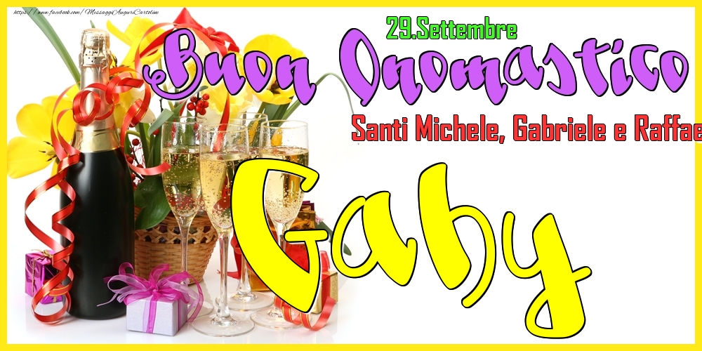 29.Settembre - Buon Onomastico Gaby! - Cartoline onomastico