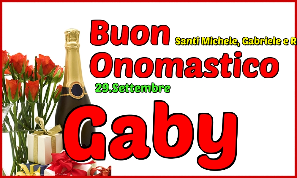 29.Settembre - Buon Onomastico Gaby! - Cartoline onomastico