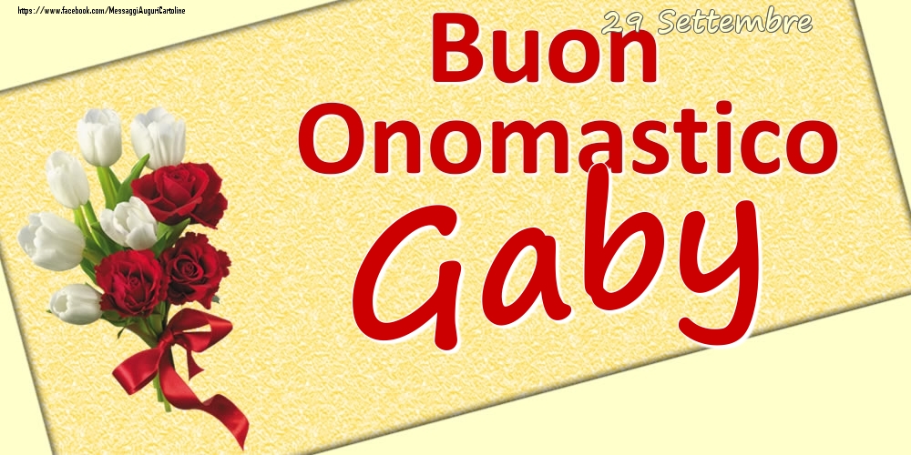 29 Settembre: Buon Onomastico Gaby - Cartoline onomastico