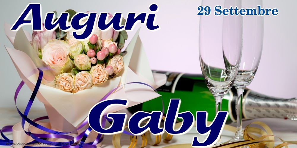 29 Settembre - Auguri Gaby! - Cartoline onomastico