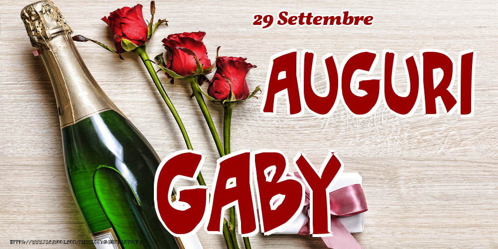 29 Settembre - Auguri Gaby! - Cartoline onomastico