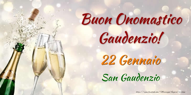 Buon Onomastico Gaudenzio! 22 Gennaio San Gaudenzio - Cartoline onomastico