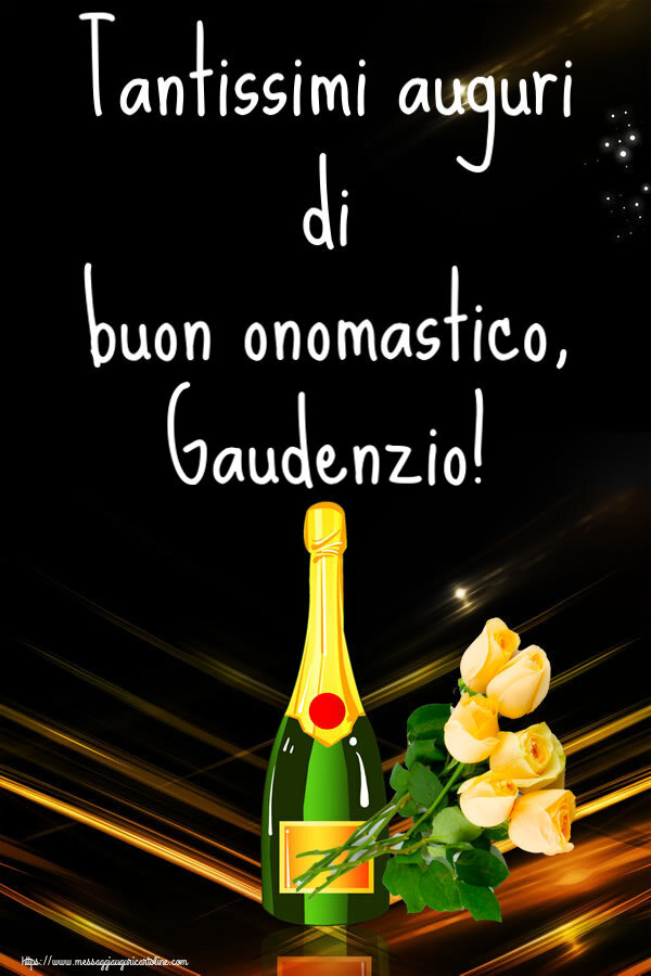 Tantissimi auguri di buon onomastico, Gaudenzio! - Cartoline onomastico con fiori