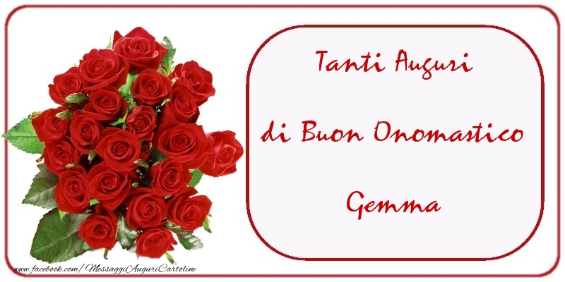 Tanti Auguri di Buon Onomastico Gemma - Cartoline onomastico con mazzo di fiori