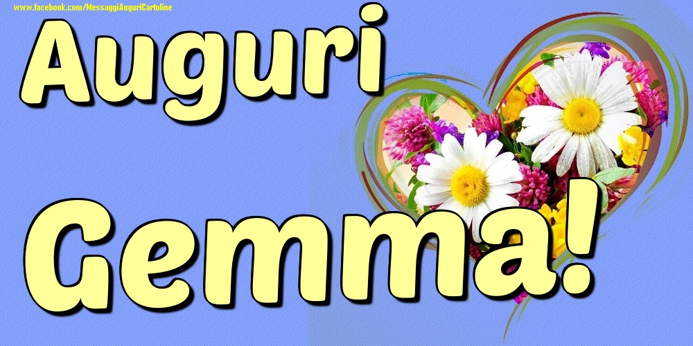 Auguri Gemma - Cartoline onomastico con il cuore