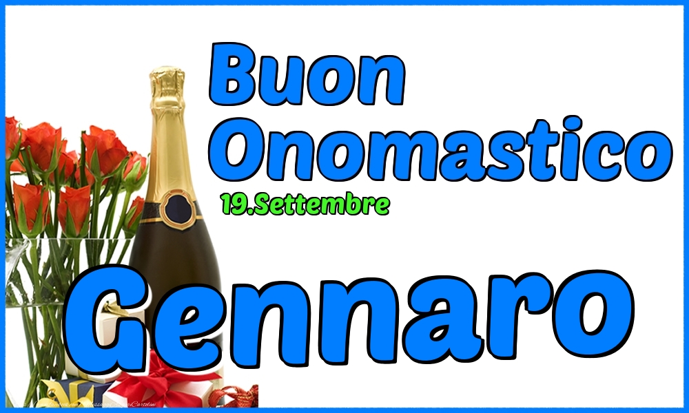 19.Settembre - Buon Onomastico Gennaro! - Cartoline onomastico