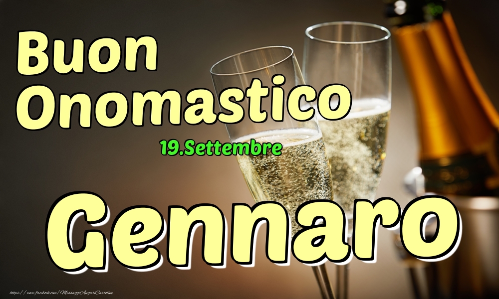 19.Settembre - Buon Onomastico Gennaro! - Cartoline onomastico