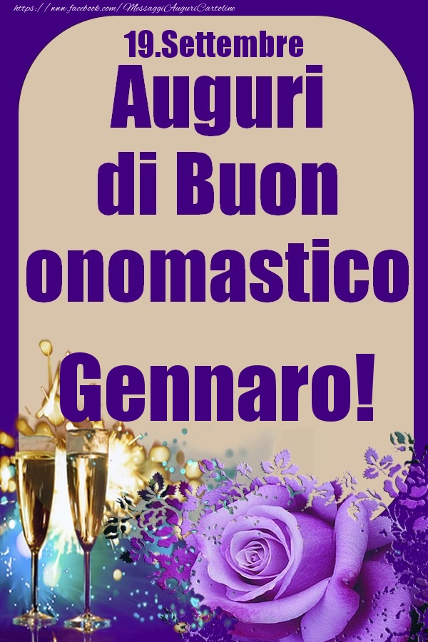 19.Settembre - Auguri di Buon Onomastico  Gennaro! - Cartoline onomastico