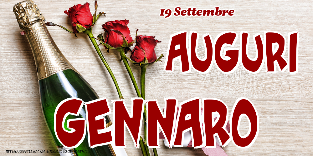 19 Settembre - Auguri Gennaro! - Cartoline onomastico