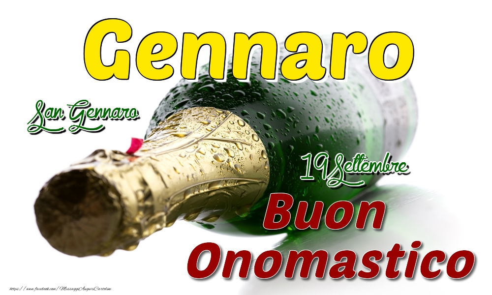 19 Settembre San Gennaro -  Buon onomastico Gennaro - Cartoline onomastico