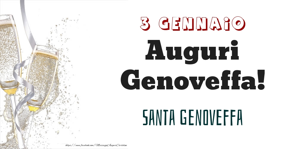 Santa Genoveffa Auguri Genoveffa! 3 Gennaio - Cartoline onomastico