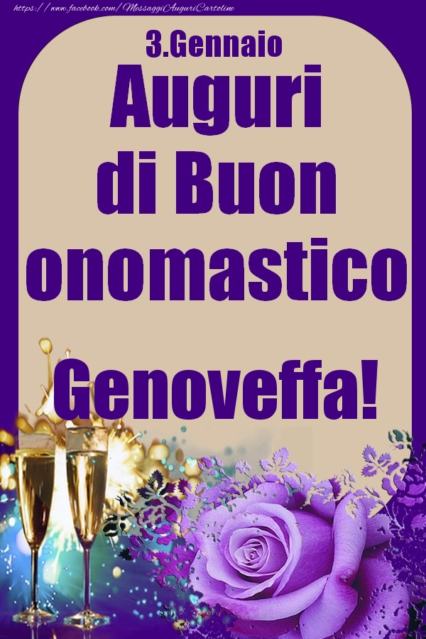 3.Gennaio - Auguri di Buon Onomastico  Genoveffa! - Cartoline onomastico