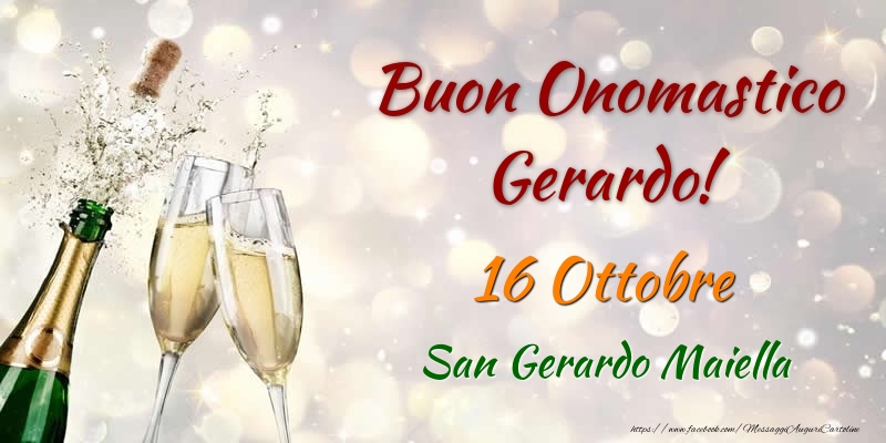 Buon Onomastico Gerardo! 16 Ottobre San Gerardo Maiella - Cartoline onomastico