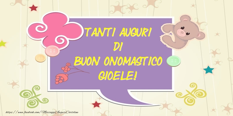 Tanti Auguri di Buon Onomastico Gioele! - Cartoline onomastico con animali