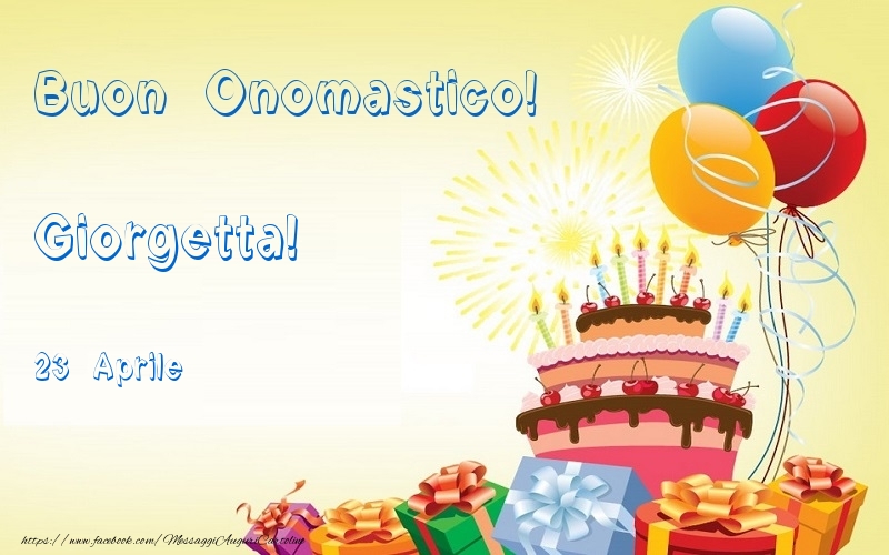 Buon Onomastico  Giorgetta! 23 Aprile - Cartoline onomastico