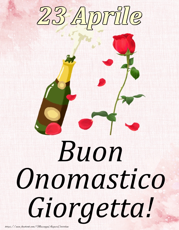 Buon Onomastico Giorgetta! - 23 Aprile - Cartoline onomastico