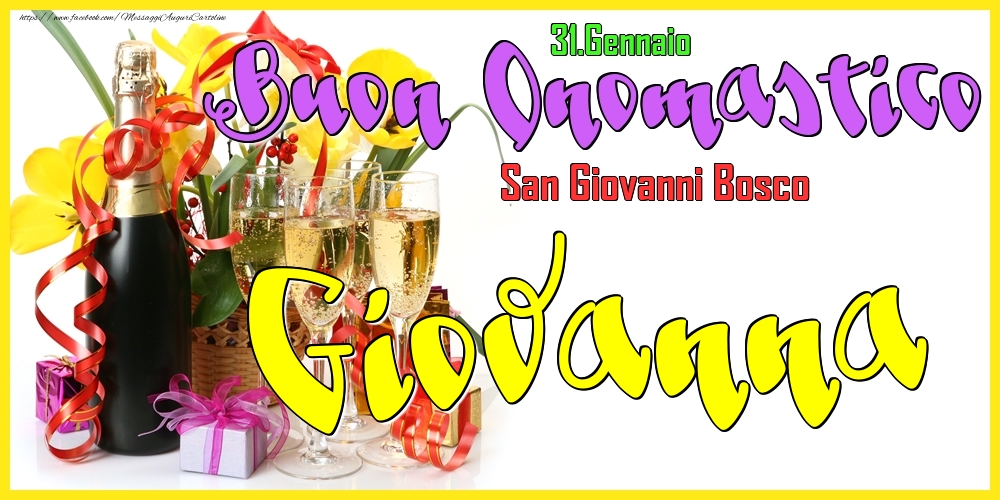 31.Gennaio - Buon Onomastico Giovanna! - Cartoline onomastico