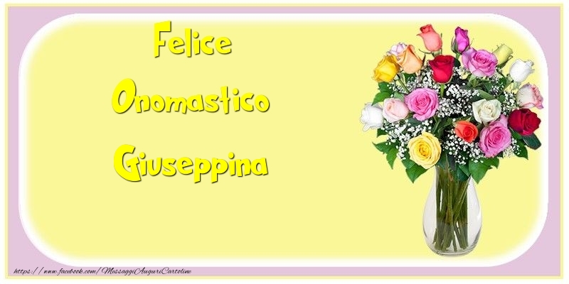 Felice Onomastico Giuseppina - Cartoline onomastico con mazzo di fiori