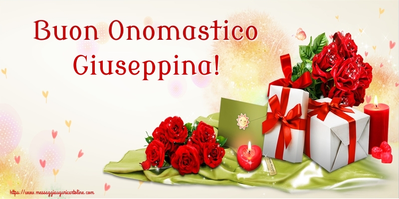 Buon Onomastico Giuseppina! - Cartoline onomastico con fiori