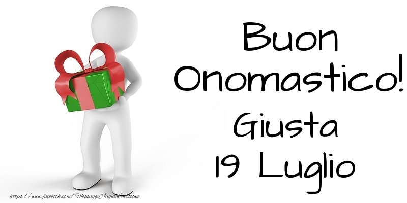 Buon Onomastico  Giusta! 19 Luglio - Cartoline onomastico