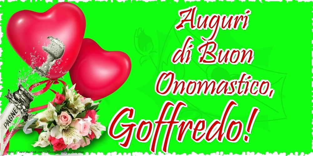 Auguri di Buon Onomastico, Goffredo - Cartoline onomastico con il cuore