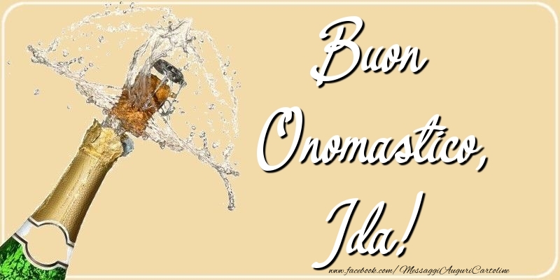 Buon Onomastico, Ida - Cartoline onomastico con champagne