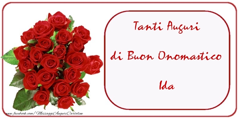 Tanti Auguri di Buon Onomastico Ida - Cartoline onomastico con mazzo di fiori