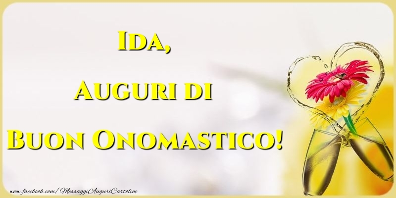 Auguri di Buon Onomastico! Ida - Cartoline onomastico con champagne