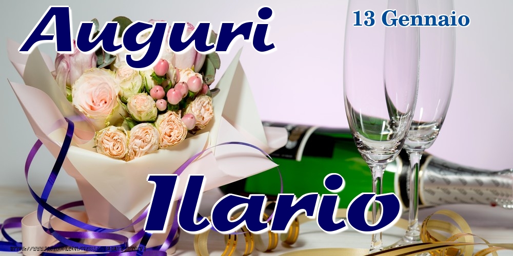 13 Gennaio - Auguri Ilario! - Cartoline onomastico