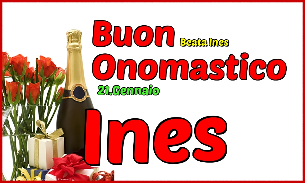 21.Gennaio - Buon Onomastico Ines! - Cartoline onomastico