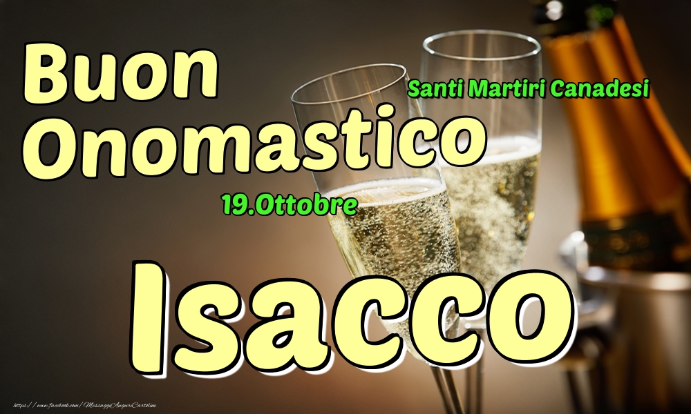 19.Ottobre - Buon Onomastico Isacco! - Cartoline onomastico